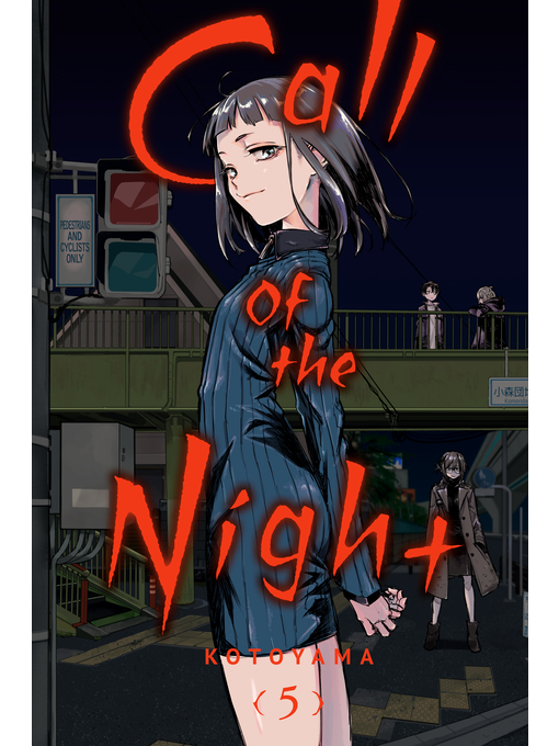 Title details for Call of the Night, Volume 5 by Kotoyama - Available